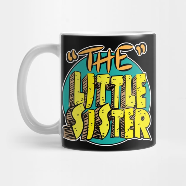 The Little Sister by eShirtLabs